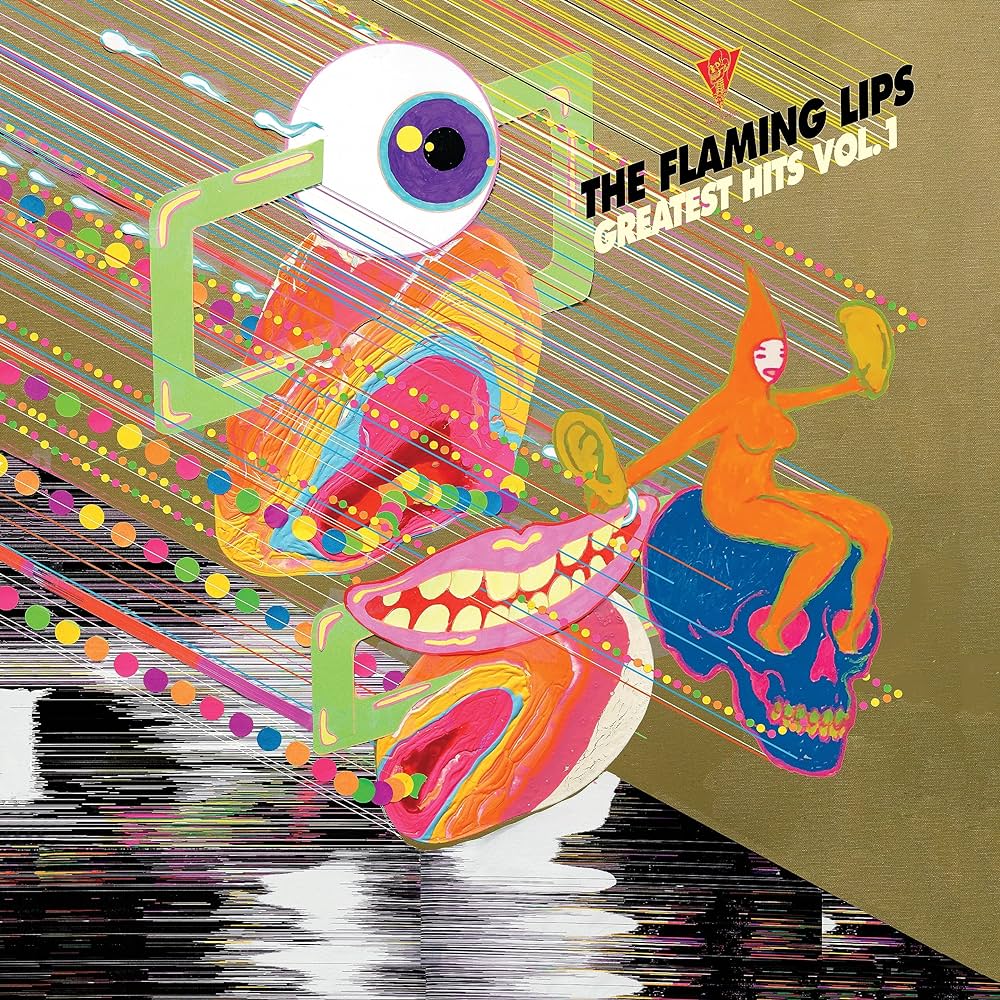 Flaming Lips - Greatest Hits, Vol. 1