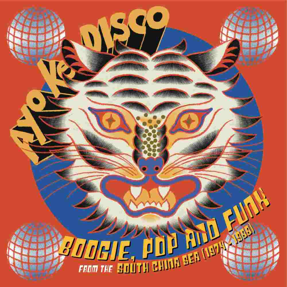 Varios - Ayo Ke Disco: Boogie, Pop & Funk From The South China Sea (1974-1988) [LP]