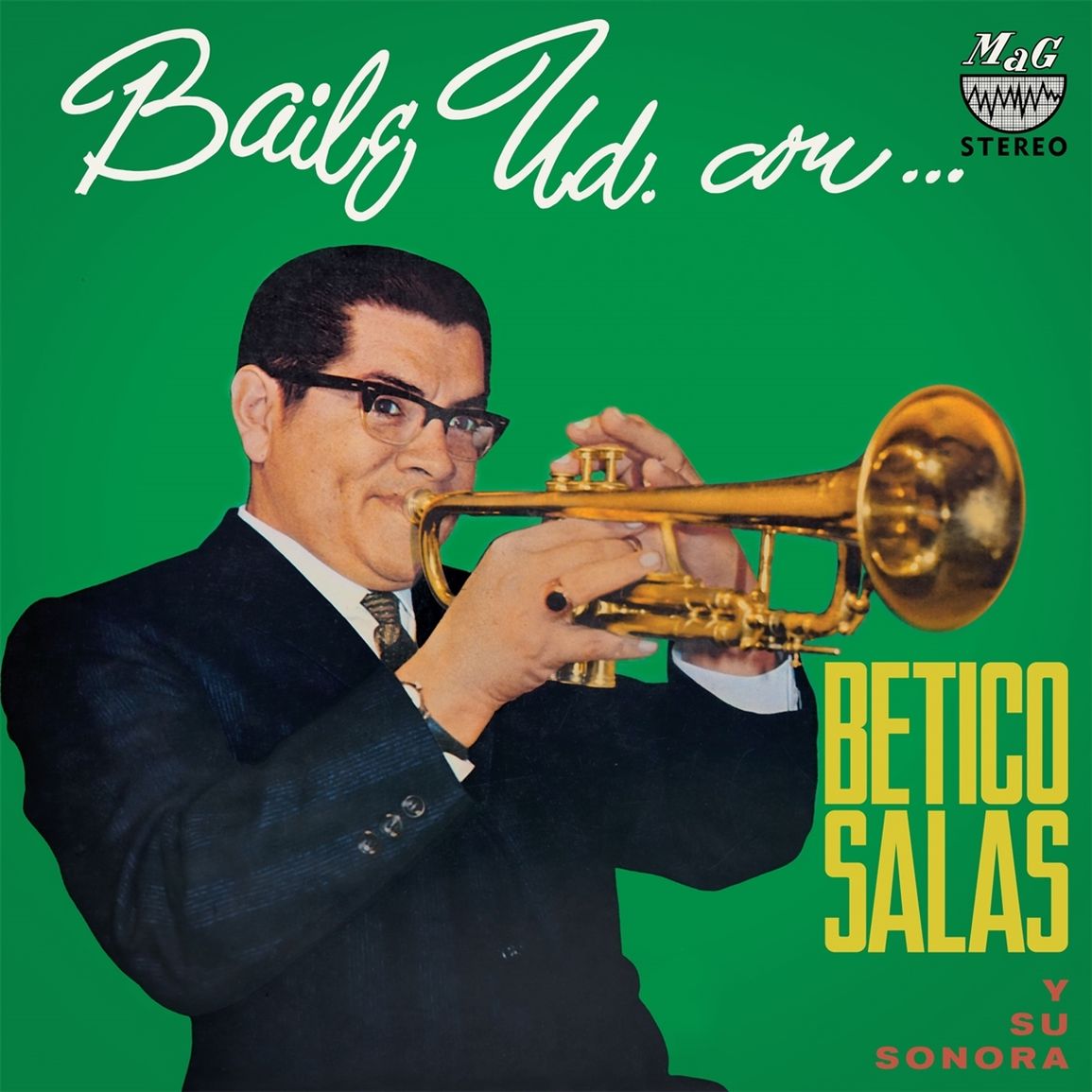 Betico Salas - Baile ud, con Betico Salas y su Sonora
