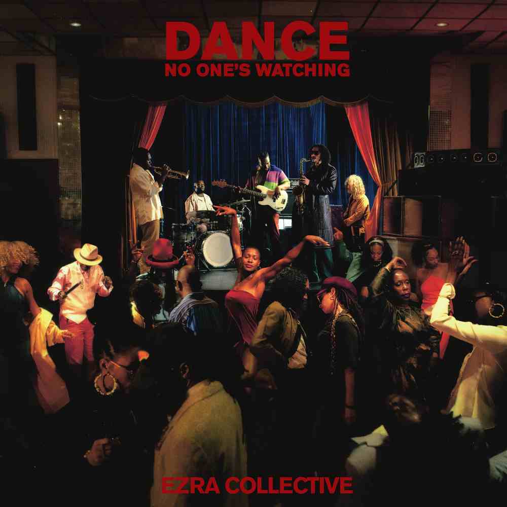 Ezra Collective - Dance, No One's Watching [Red Vinyl] [2LP]