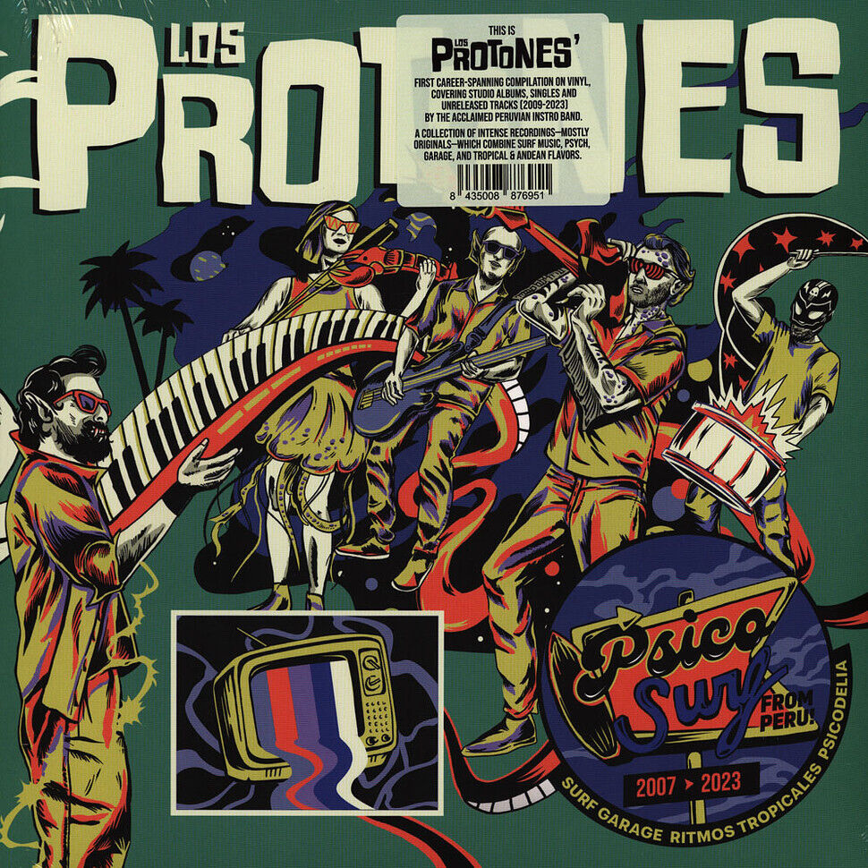 Los Protones - Psico Surf from Perú (2007-2023)
