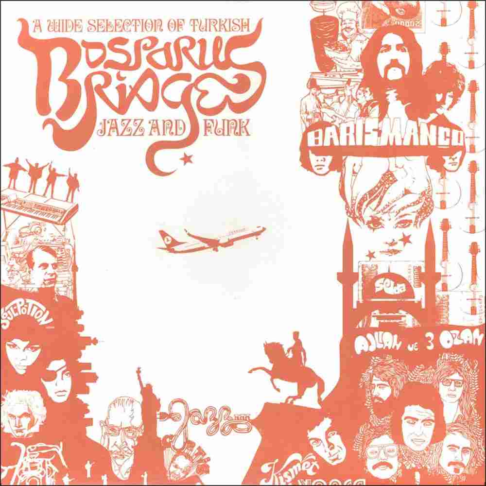 Varios - Bosporus Bridges - A Wide Selection Of Turkish Jazz And Funk 1968-1978 [LP]