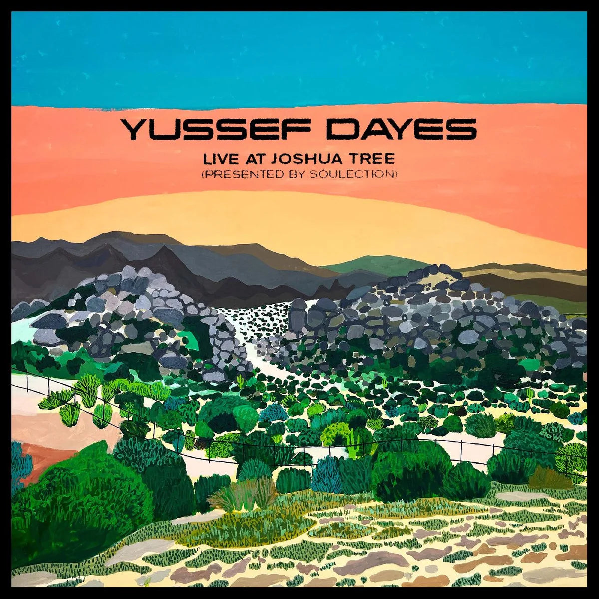 Yussef Dayes - The Yussef Dayes Experience Live at Joshua Tree (Presented by Soulection) [Indie Exclusive]