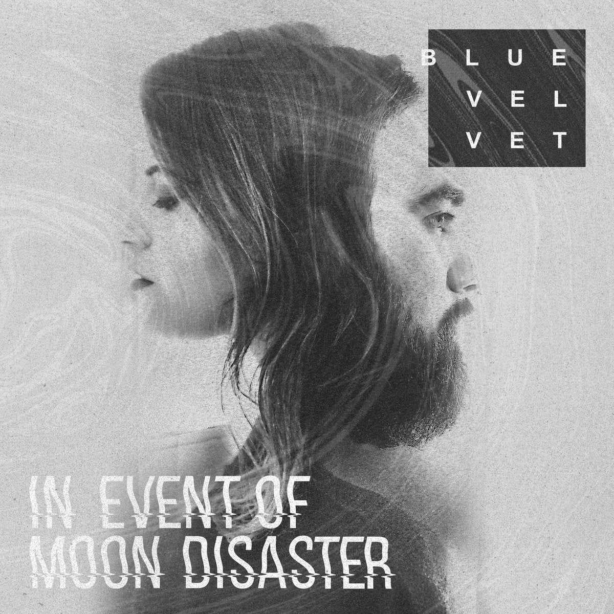 Blue Velvet - In Event of Moon Disaster