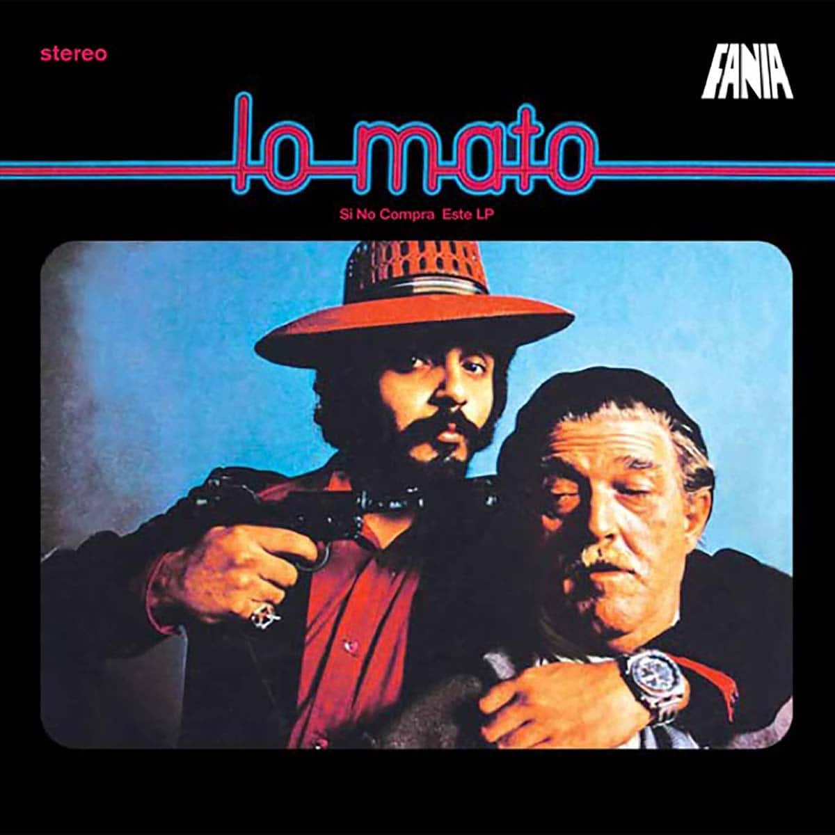 Willie Colon, Hector Lavor -  Lo Mató (Si No Compra Este LP)
